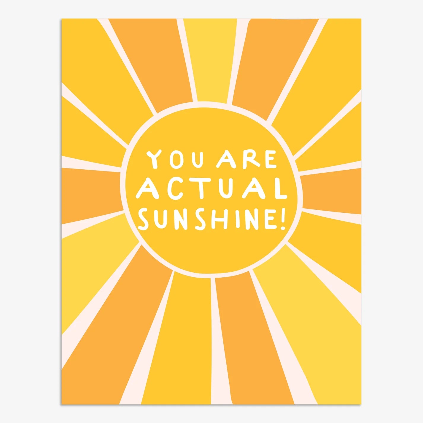 You Are Actual Sunshine-Card-