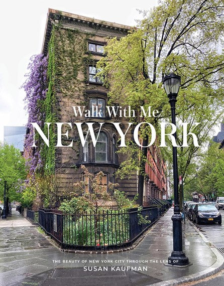 Walk With Me: New York -hardcover