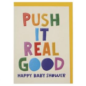 Push it real good happy baby shower