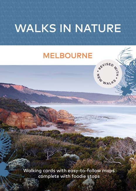 Walks in Nature: Melbourne