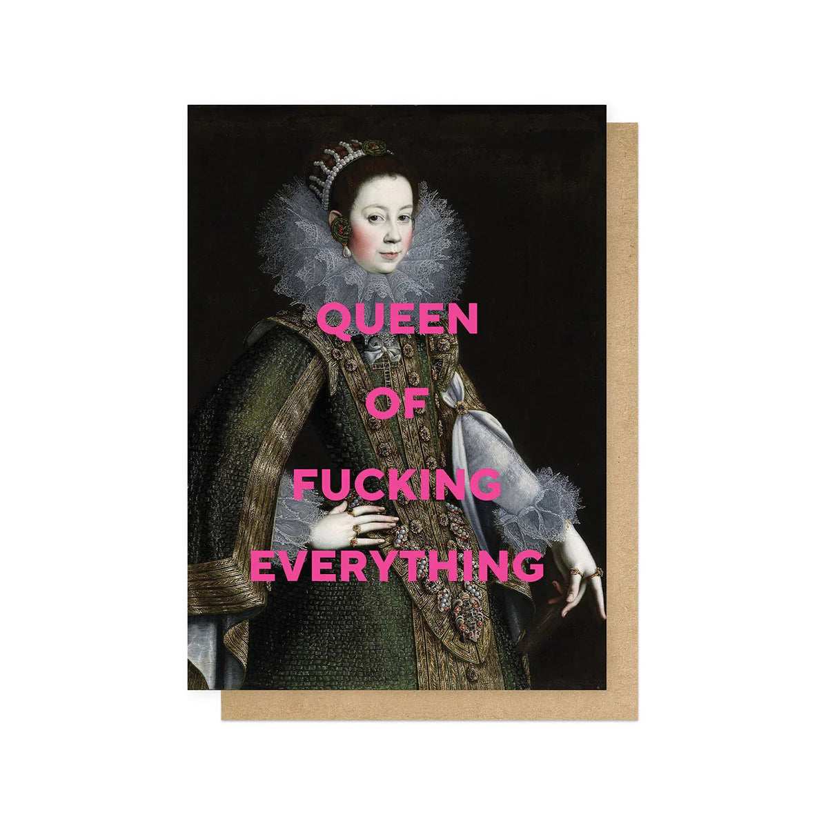 Queen Of Fucking Everything-Card